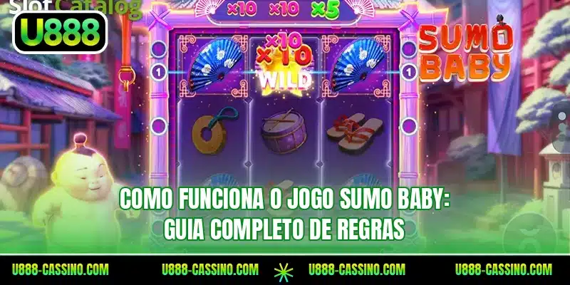 Como funciona o jogo Sumo Baby: Guia completo de regras