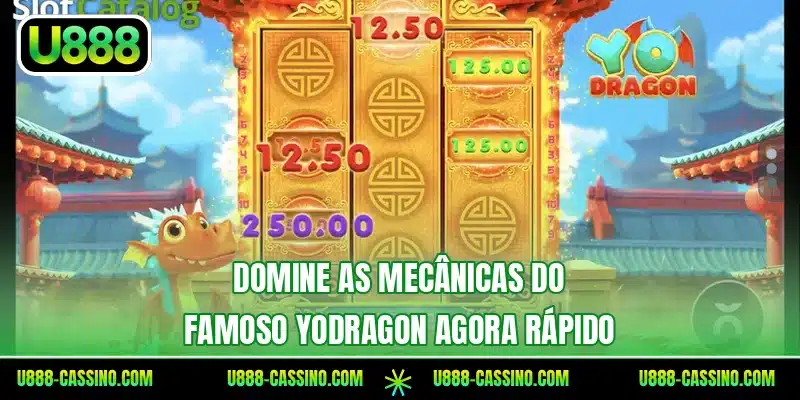 Domine as mecânicas do famoso YoDragon agora rápido