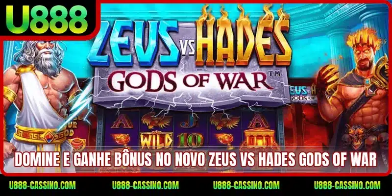 Domine e ganhe bônus no novo Zeus vs Hades Gods of War