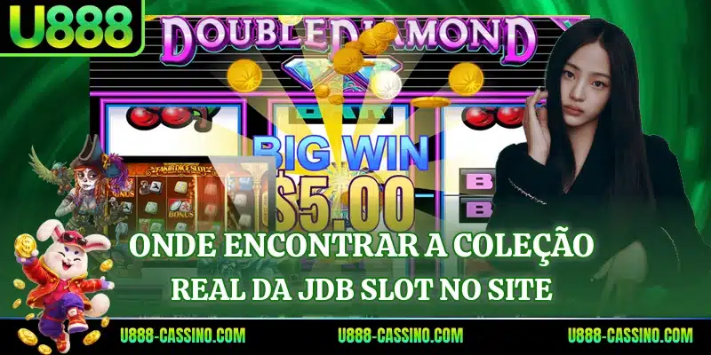 Onde encontrar a coleção real da JDB Slot no site
