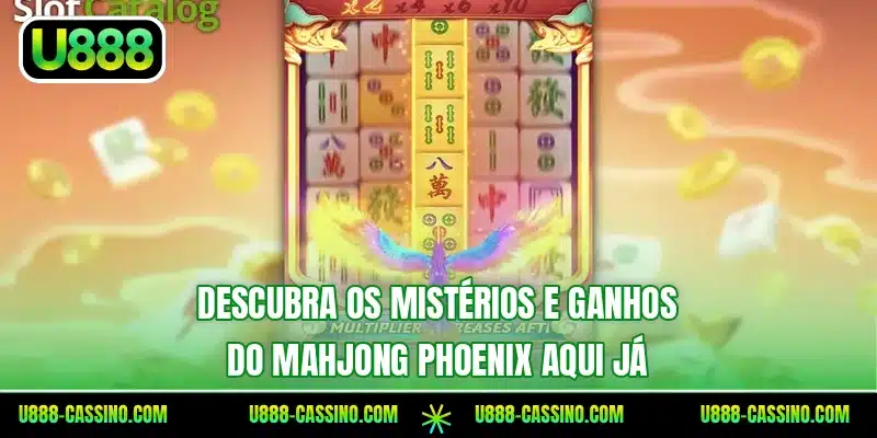 Descubra os mistérios e ganhos do Mahjong Phoenix aqui já