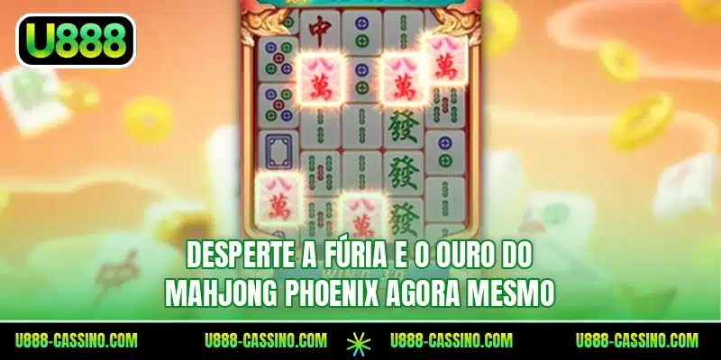 Desperte a fúria e o ouro do Mahjong Phoenix agora mesmo