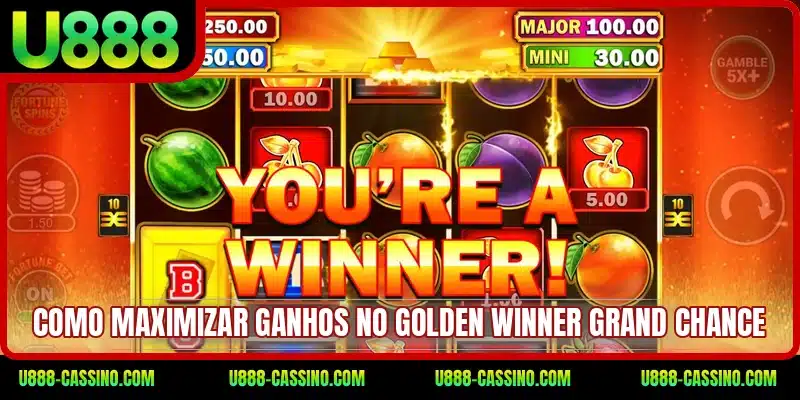Como maximizar ganhos no Golden Winner Grand Chance