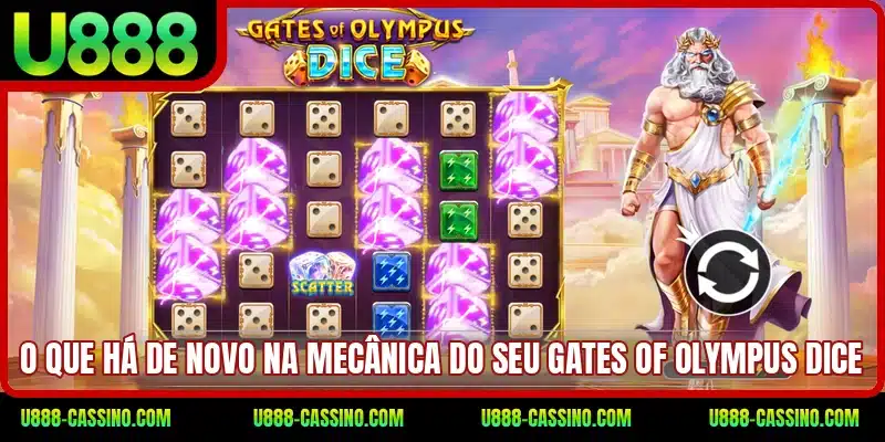 O que há de novo na mecânica do seu Gates of Olympus Dice