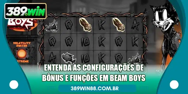 Entenda as configurações de bônus e funções em Beam Boys